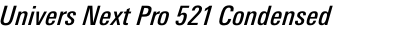 Univers Next Pro 521 Condensed Medium Italic